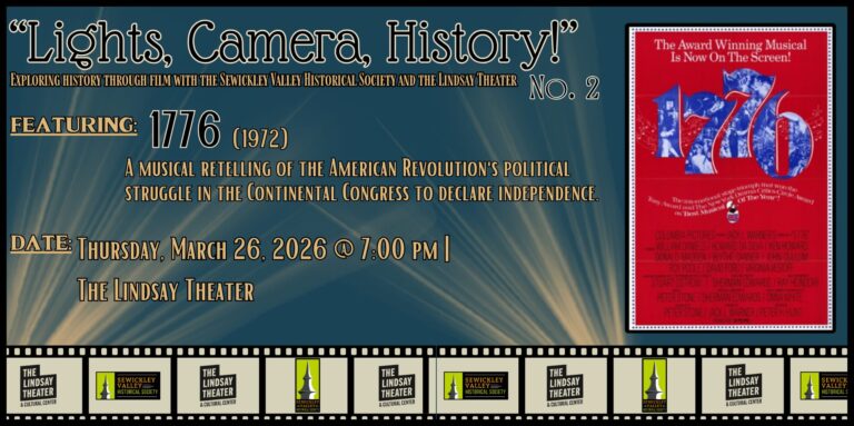 Lights, Camera, History! No. 2 – “1776”